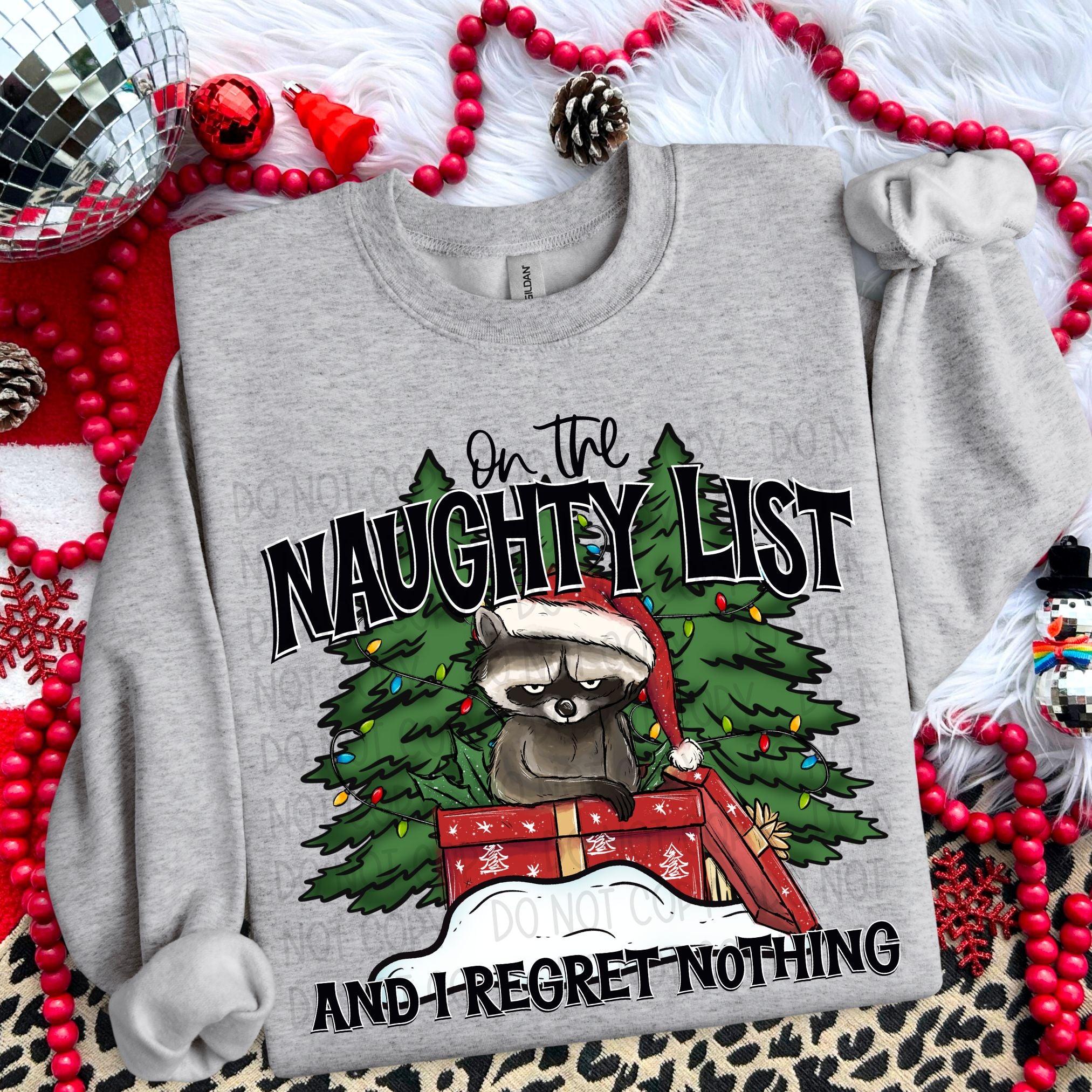 On the naughty list and I regret nothing  Sublimation or DTF Transfers