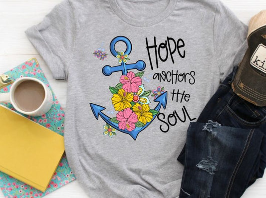 Hope anchors the soul Sublimation or DTF Transfer