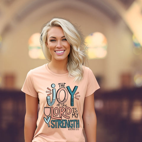 The joy of the Lord Sublimation or DTF Transfers