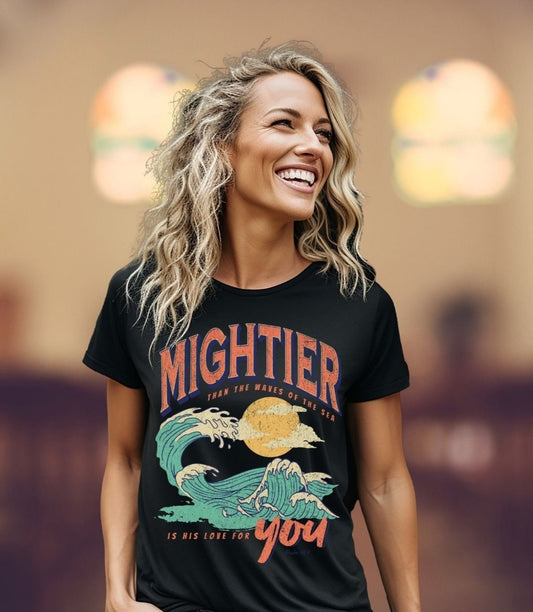 Mightier than the waves distressed Sublimation or DTF Transfers