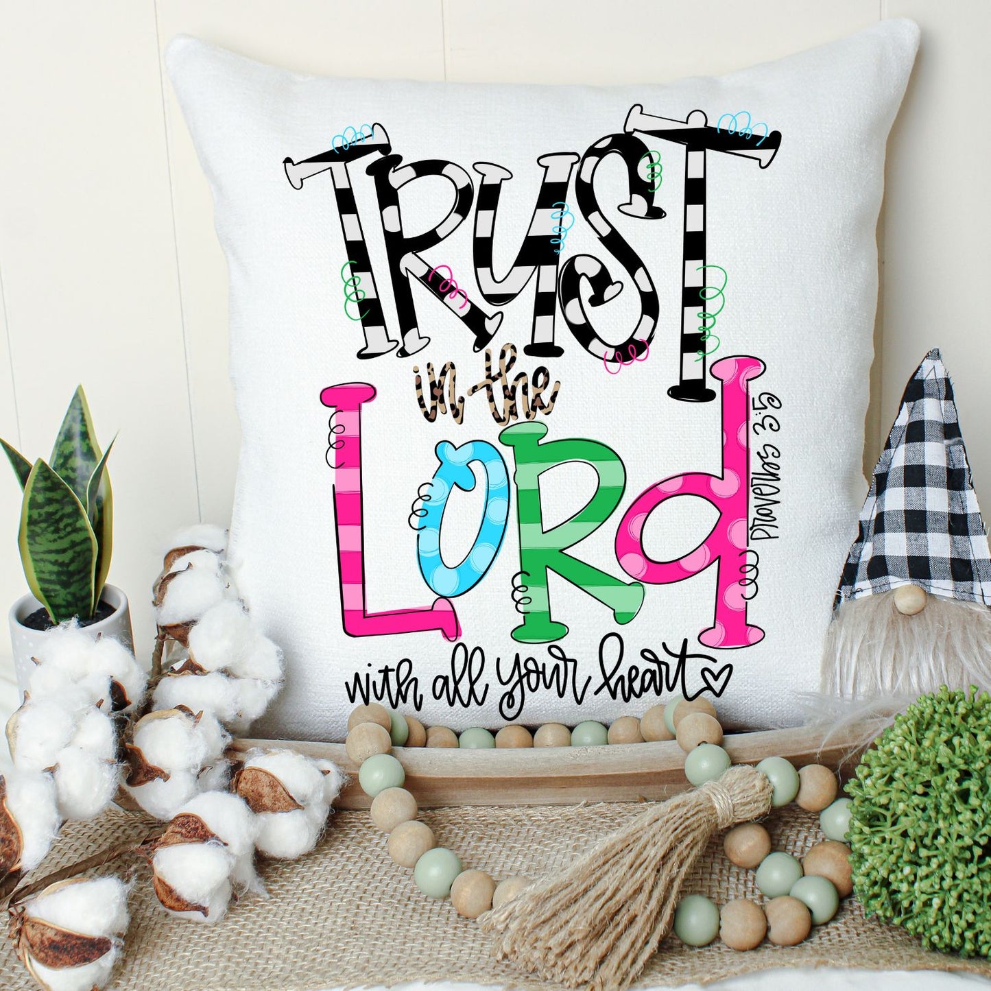 Trust in the Lord Sublimation or DTF Transfers