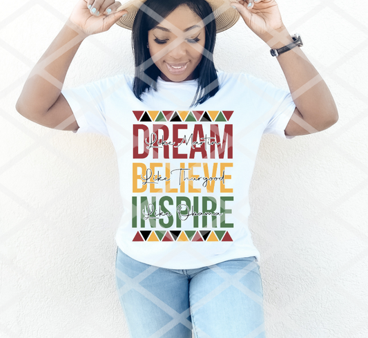 Dream it, Believe it, Ready to Press Sublimation Transfer