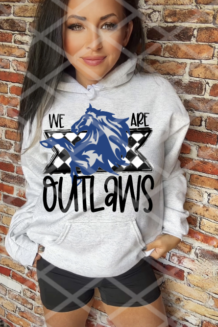 We Are Outlaws School Spirit Sublimation or DTF Transfer