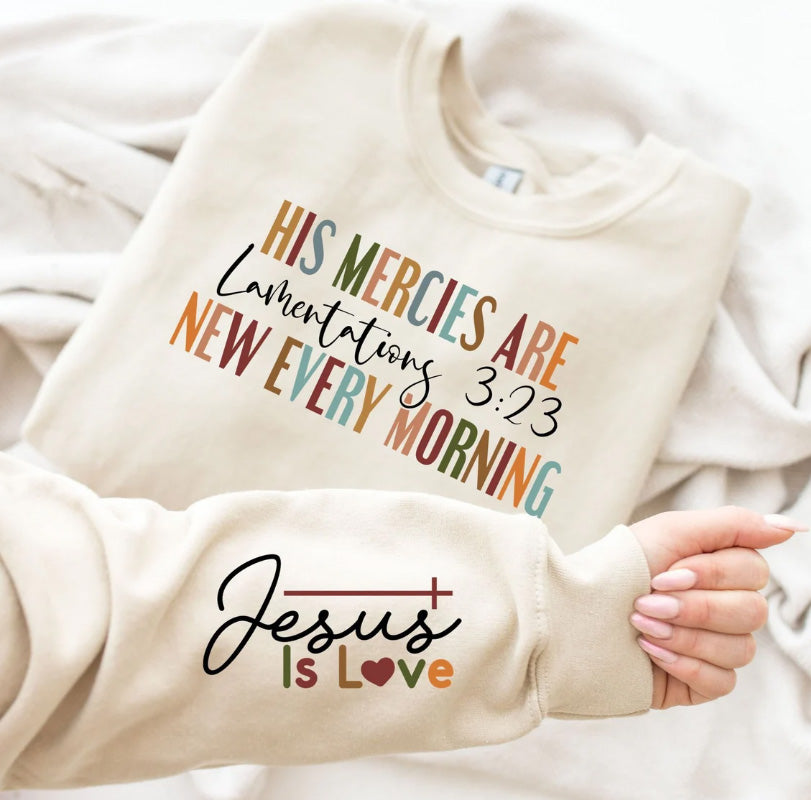 His mercies are new with sleeve Sublimation or DTF Transfers