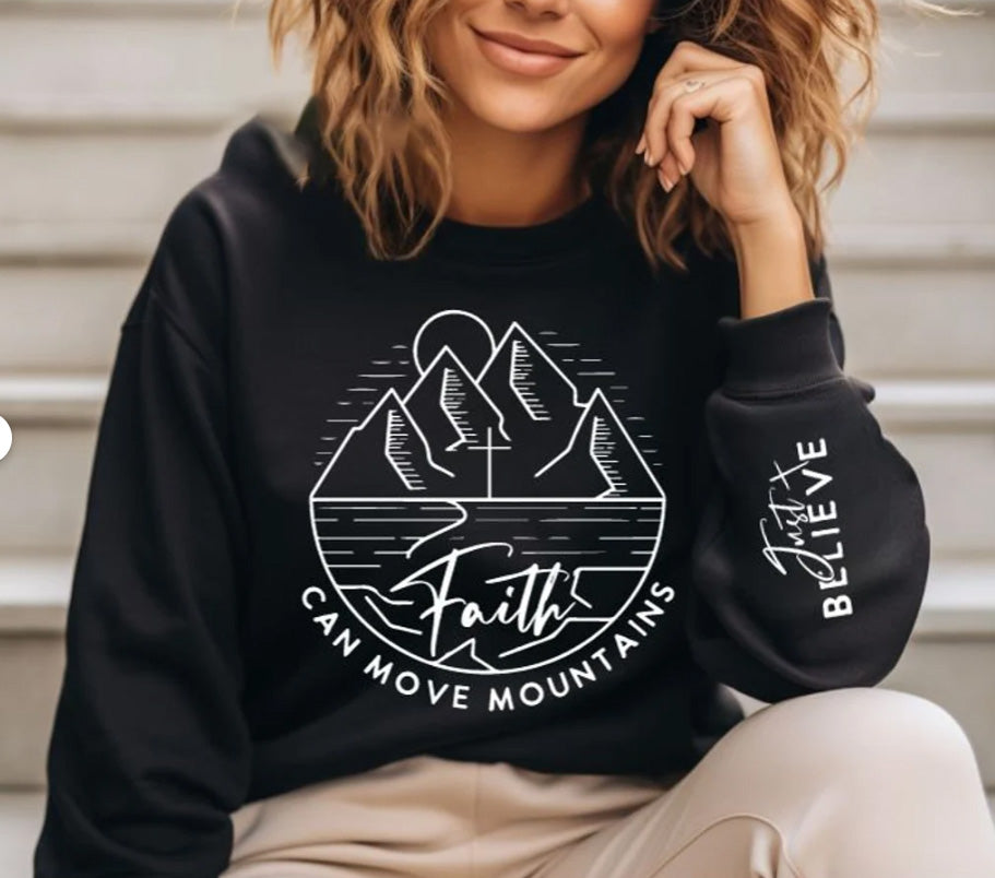 Faith can move mountains with sleeve Sublimation or DTF Transfers