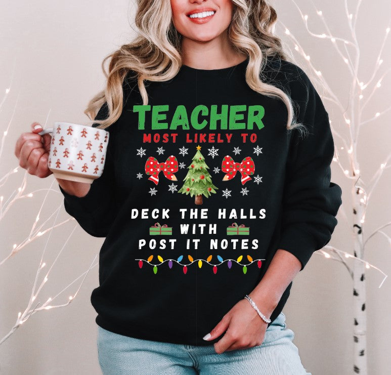 Teacher, Para, Principal, Custom Most likely to.. Sublimation or DTF Transfers