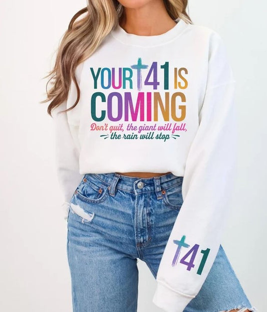 Your 41 is Coming Sublimation or DTF Transfers