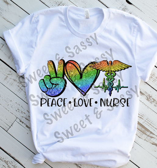 Peace Love Nurse, Sublimation Transfer