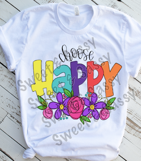 Choose Happy Sublimation Transfer