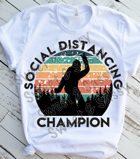 Social Distancing Champion Sublimation Transfer