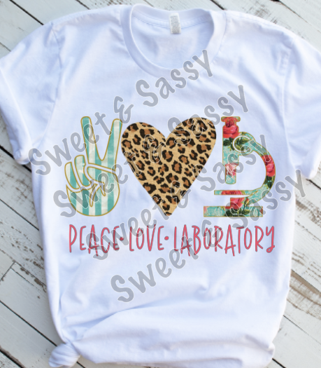 Peace Love Laboratory Sublimation Transfer