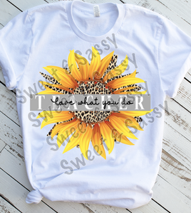 Sunflower Teacher Love what you do, Sublimation Transfer
