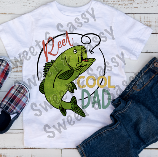 Reel Cool DAD, daddy, papaw, grandpa, kid sublimation transferS