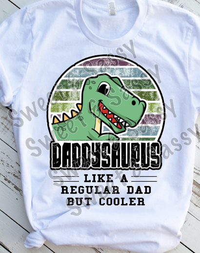 Daddysaurus Sublimation Transfer