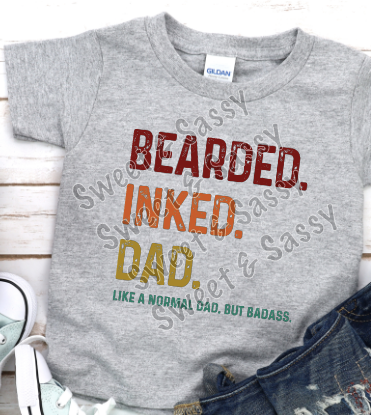 Bearded Inked Dad Sublimation Transfer