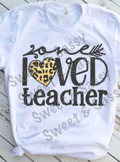 One Loved Teacher Sublimation Transfer