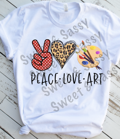 Peace Love Art, Art Teacher, Back to School, Sublimation Transfer