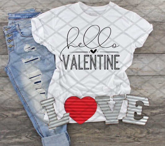 Hello Valentine, Valentine's Day, Ready to press, Sublimation Transfer