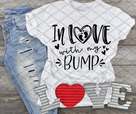 In love with my bump, Valentine's Day, Ready to press, Sublimation Transfer