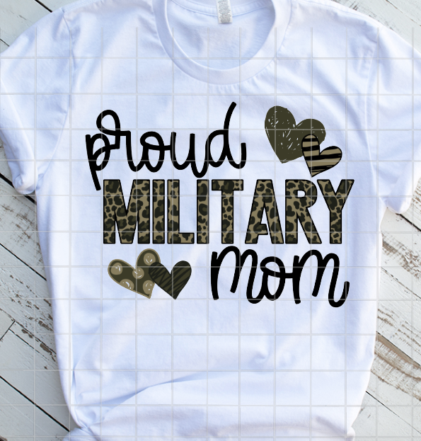 Proud Military Mom, Ready to Press, Sublimation Transfer – SS Vinyl ...