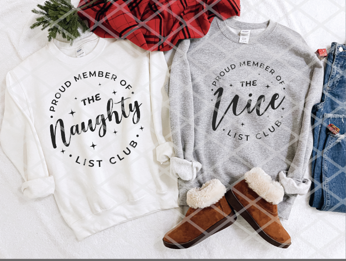 Proud Member of the Nice List, Sublimation Transfer