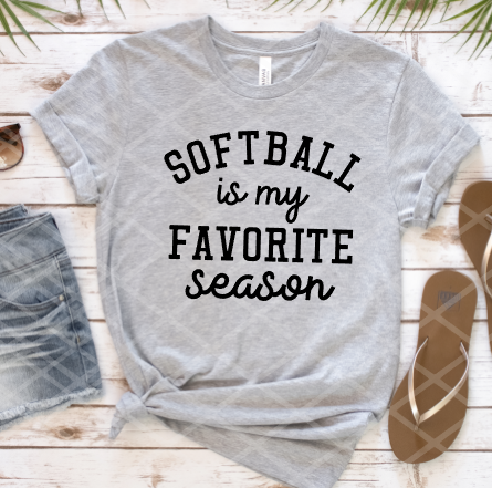 Softball is my favorite season, Sublimation Transfer