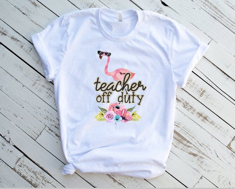 Teacher Off-Duty Sublimation Transfers