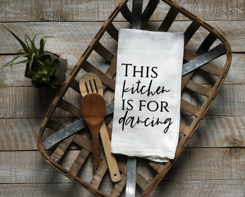 Kitchen Dishtowel, This kitchen is for dancing, Sublimation Transfers