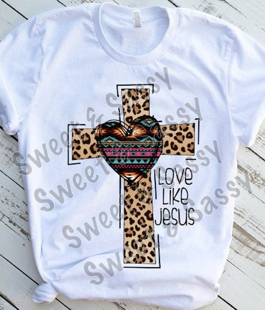 Cross Love Like Jesus, Leopard Print Cross Sublimation or DTF Transfer