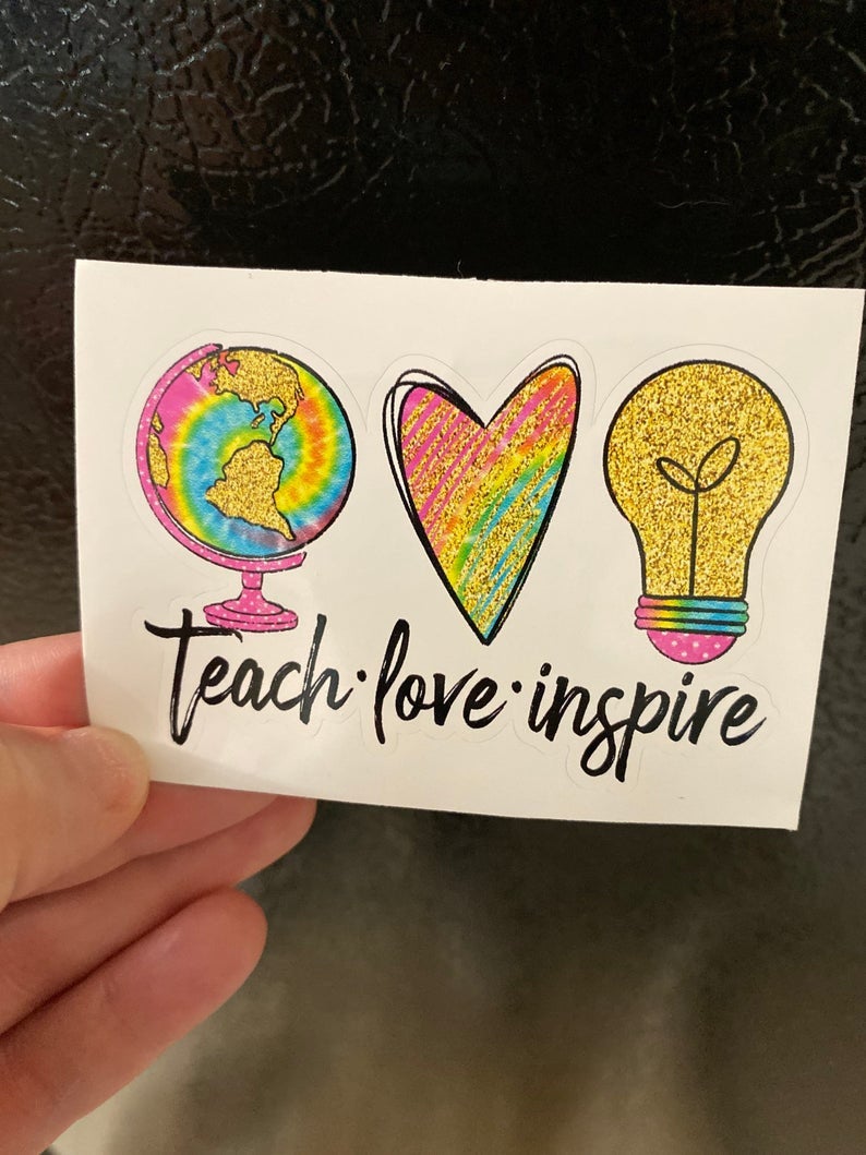 Teach Love Inspire Vinyl Decal